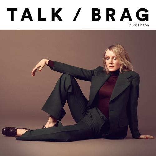 Philco Fiction Talk / Brag (LP)